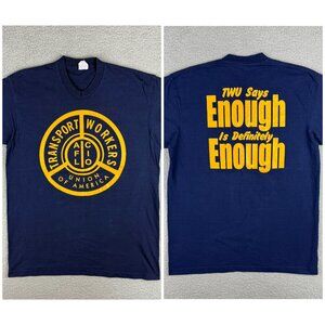 Transport Workers Union Shirt Mens Large L Navy Blue TWU Says Enough Vintage